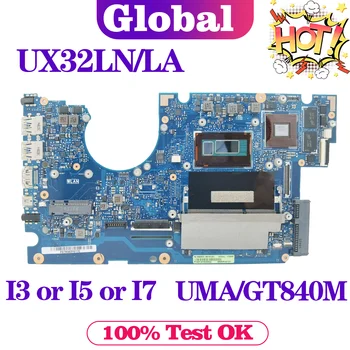 KEFU UX32LA-LN Anakart ASUS UX32LN UX32L UX32LA BX32LN BX32LA Laptop Anakart I3 I5 I7-4th Gen UMA / GT840M 4G / RAM